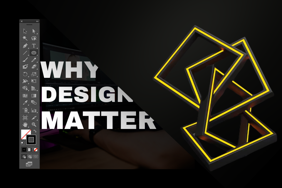 Why Graphic Design Matters